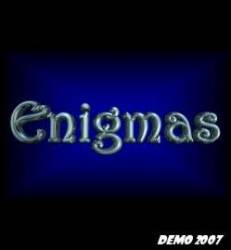 Enigmas : Demo 2007